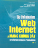 Ebook Lập trình web Internet và mạng không dây: Tập 2 - NXB Khoa học Kỹ thuật
