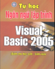 Ebook Tự học Ngôn ngữ lập trình Visual Basic 2005 - KS. Nguyễn Nam Thuận