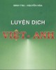 Ebook Luyện dịch Việt - Anh: Phần 2 - Minh Thu, Nguyễn Hòa