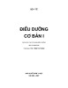 Ebook Điều dưỡng cơ bản I (Sách đào tạo cử nhân điều dưỡng) - ThS. Trần Thị Thuận (chủ biên)