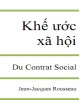 Ebook Khế ước Xã hội - Du Contrat Social: Phần 2 - Jean Jacques Rousseau