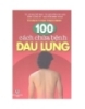 Ebook 100 cách chữa bệnh đau lưng - NXB Y học