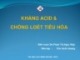 Bài giảng môn Dược lý - Bài: Kháng acid & chống loét tiêu hóa