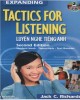 Ebook Luyện nghe Tiếng Anh - Expanding tactics for listening: Phần 2