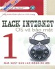 Ebook Hack Internet - OS và bảo mật (Tập 1): Phần 2