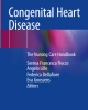 Ebook Congenital heart disease - The nursing care handbook: Part 2