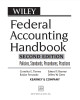 Ebook Willey federal accounting handbook: Policies, standards, procedures, practices (Second edition)