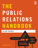 Ebook The public relations handbook (4th edition) - Alison Theaker