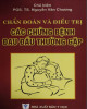 Ebook Chẩn đoán và điều trị các chứng bệnh đau đầu thường gặp: Phần 2