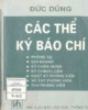 Ebook Các thể ký báo chí: Phần 1