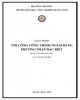 Giáo trình Thi công công trình ngầm bằng phương pháp đặc biệt: Phần 1