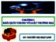 Bài giảng Luật thương mại: Chương 1 - Nguyễn Thị Nhật Linh