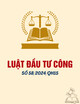 Luật số: 58/2024/QH15