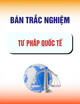 Tài liệu Bán trắc nghiệm môn Tư pháp quốc tế