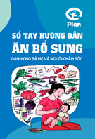 Sổ tay Hướng dẫn ăn bổ sung dành cho bà mẹ và người chăm sóc