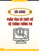 Bài giảng Phân tích và thiết kế hệ thống thông tin - Thạc Bình Cường