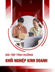 Bài tập tình huống Khởi nghiệp kinh doanh