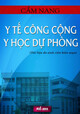 Cẩm nang Y tế công cộng và Y học dự phòng
